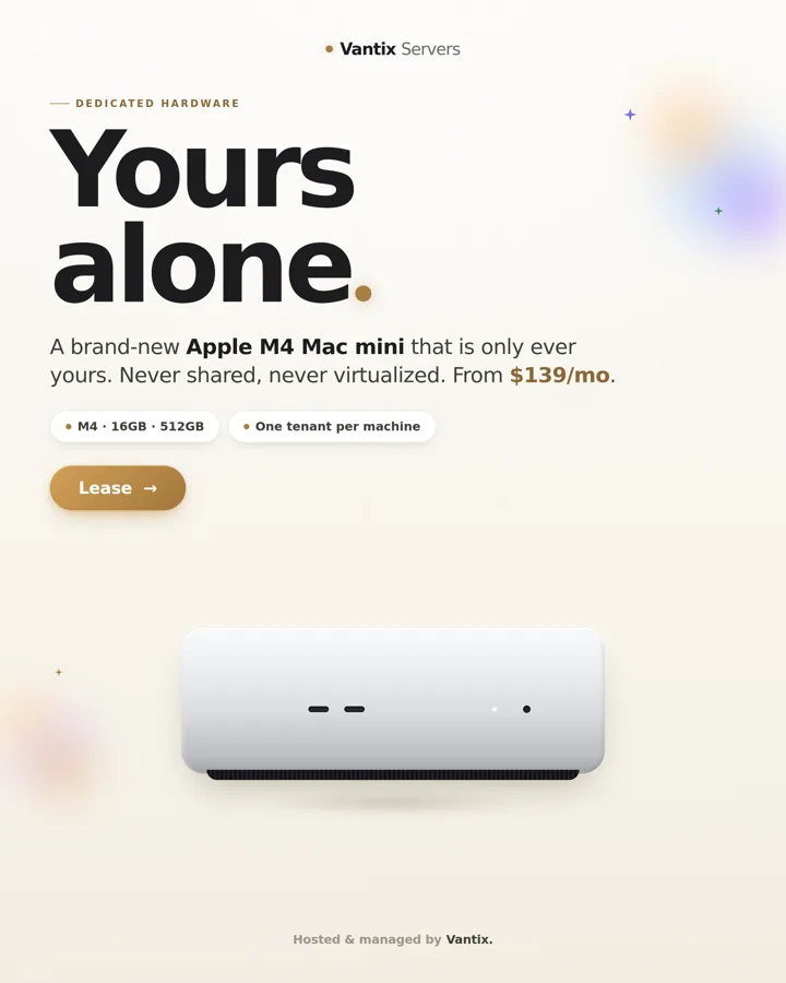 Yours alone. A brand-new Mac mini that is only ever yours.